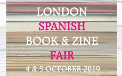 The London Spanish Book and Zine Fair, 4 and 5 October 2019